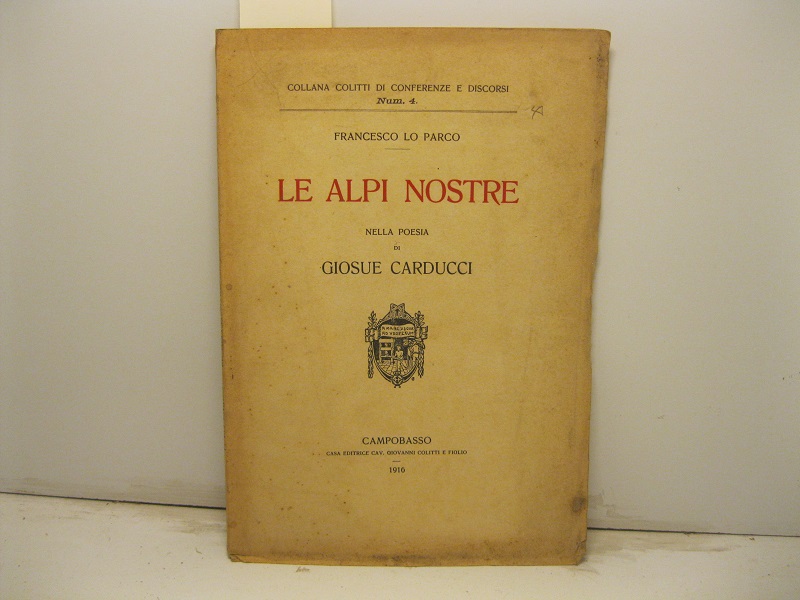 Le Alpi nostre nella poesia di Giosue Carducci